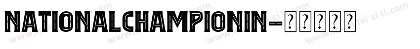NationalChampionIn字体转换