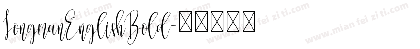 LongmanEnglishBold字体转换