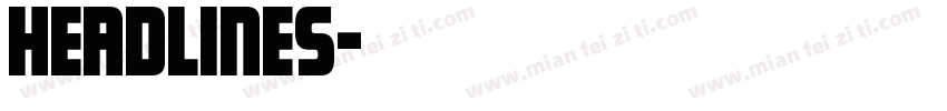 headlines字体转换