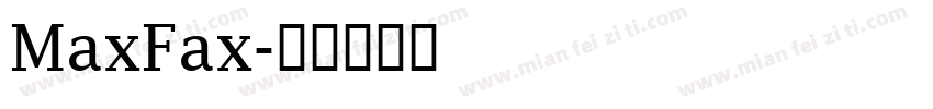 MaxFax字体转换
