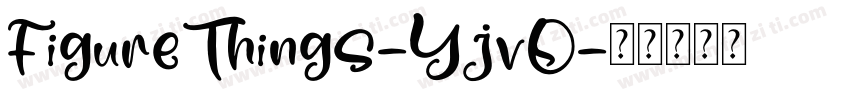 FigureThings-YjvO字体转换
