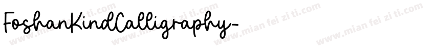 FoshanKindCalligraphy字体转换