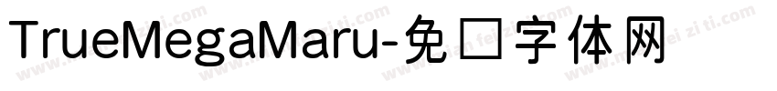 TrueMegaMaru字体转换