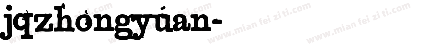 jqzhongyuan字体转换