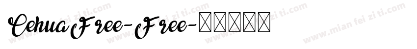CehuaFree-Free字体转换