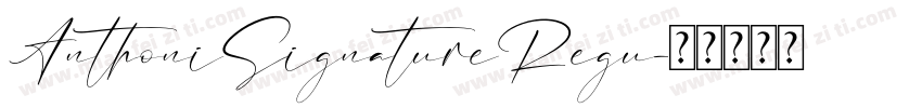 AnthoniSignatureRegu字体转换