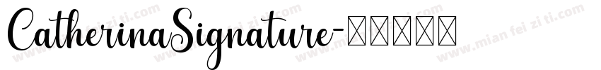 CatherinaSignature字体转换