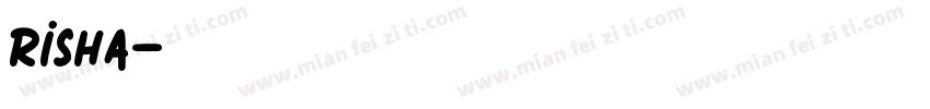 risha字体转换