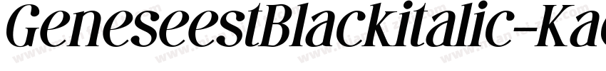GeneseestBlackitalic-Kaqp字体转换
