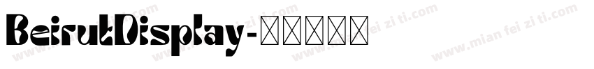 BeirutDisplay字体转换