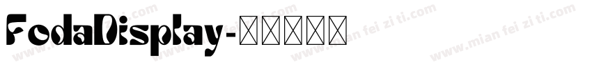 FodaDisplay字体转换