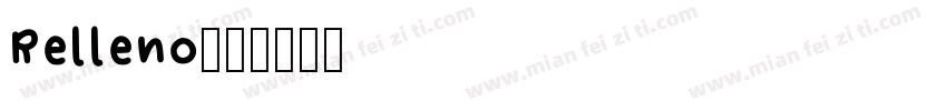 Relleno字体转换