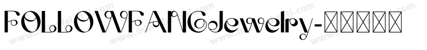 FOLLOWFANGJewelry字体转换