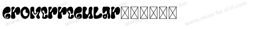 gromerregular字体转换