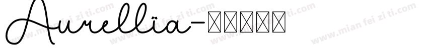 Aurellia字体转换