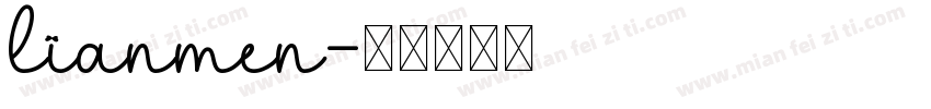 lianmen字体转换