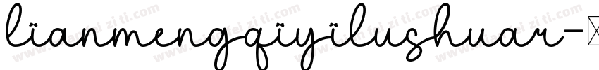 lianmengqiyilushuar字体转换