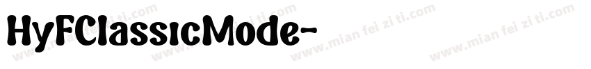 HyFClassicMode字体转换