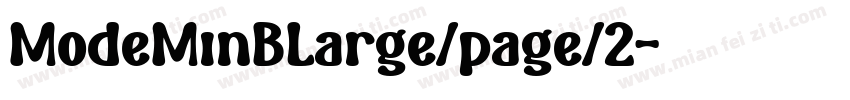 ModeMinBLarge/page/2字体转换