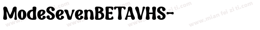 ModeSevenBETAVHS字体转换