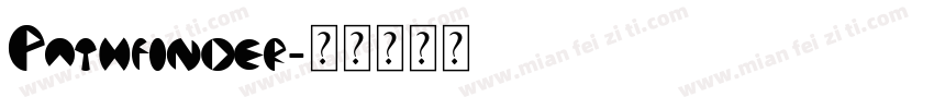 Pathfinder字体转换