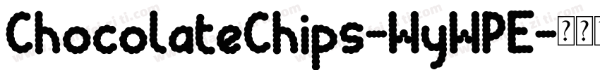 ChocolateChips-WyWPE字体转换