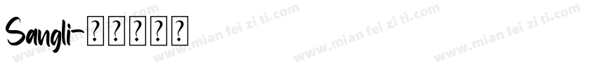 Sangli字体转换