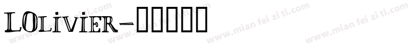 LOlivier字体转换