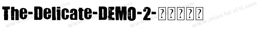 The-Delicate-DEMO-2字体转换