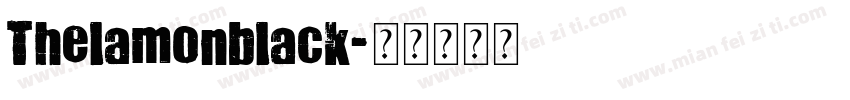 Thelamonblack字体转换