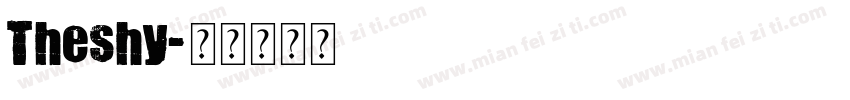 Theshy字体转换