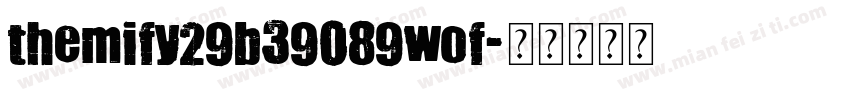 themify29b39089wof字体转换