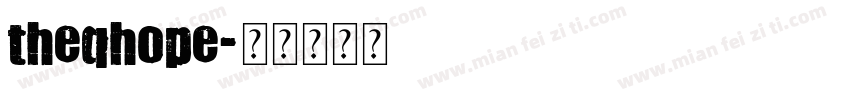 theqhope字体转换