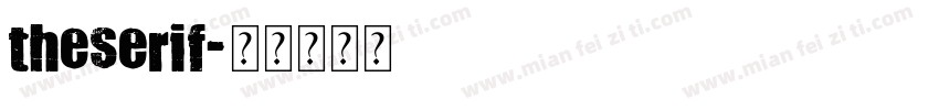 theserif字体转换