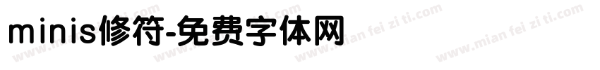 minis修符字体转换