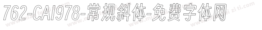 762-CAI978-常规斜体字体转换