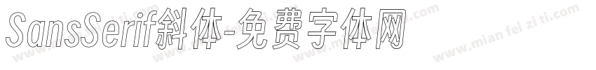 SansSerif斜体字体转换