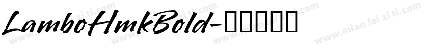 LamboHmkBold字体转换