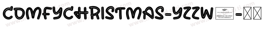 ComfyChristmas-YzzW4字体转换