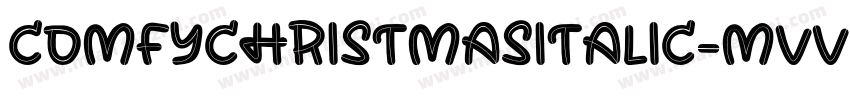 ComfyChristmasItalic-MVVmn字体转换