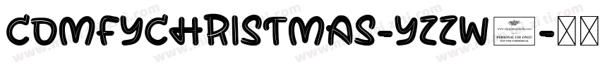 ComfyChristmas-YzzW4字体转换