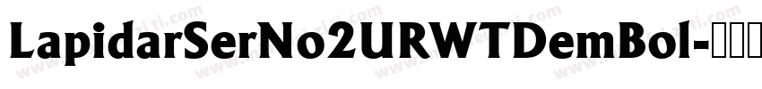 LapidarSerNo2URWTDemBol字体转换