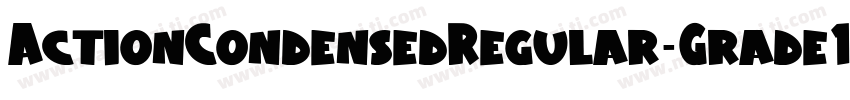 ActionCondensedRegular-Grade1字体转换