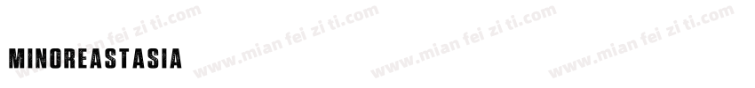 minorEastAsia字体转换