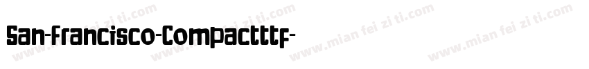 San-Francisco-Compactttf字体转换