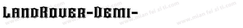 LandRover-Demi字体转换