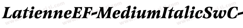 LatienneEF-MediumItalicSwC字体转换