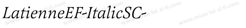 LatienneEF-ItalicSC字体转换