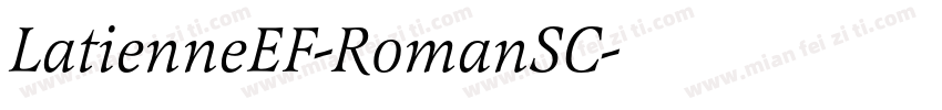 LatienneEF-RomanSC字体转换