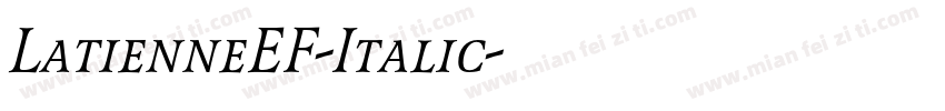 LatienneEF-Italic字体转换